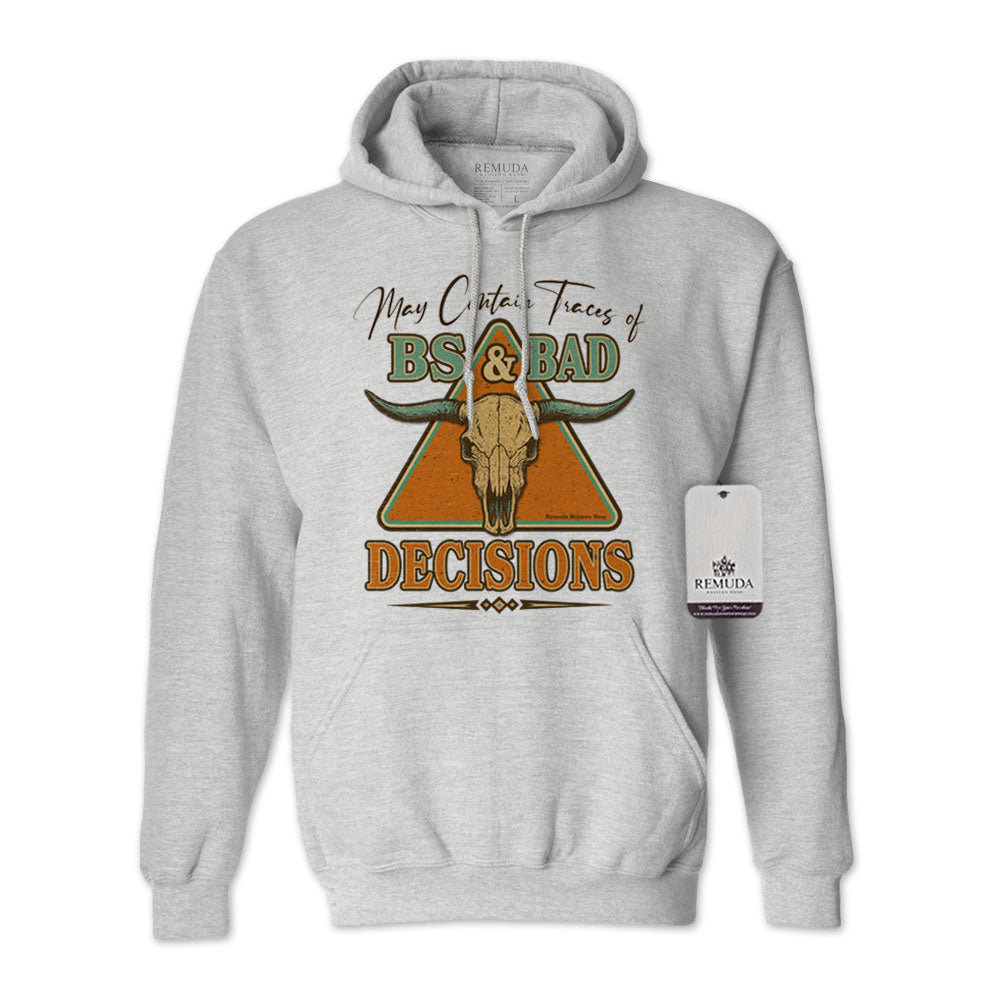 BS & Bad Decisions - Adult Unisex Western Hoodie